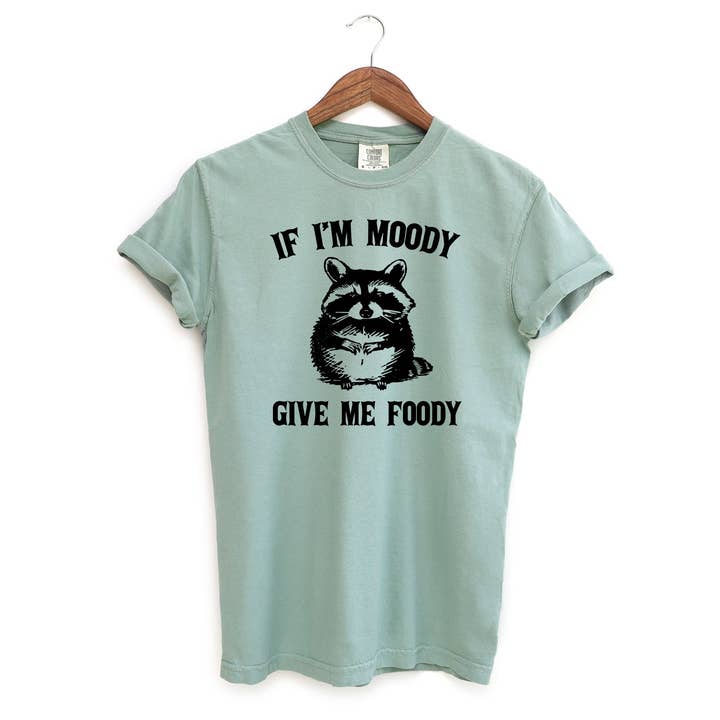 Blue Giraffe Inc - Wholesale Screen printed t-shirt – Women′s - If Im Moody Give Me Foody Raccoon T-Shirt3