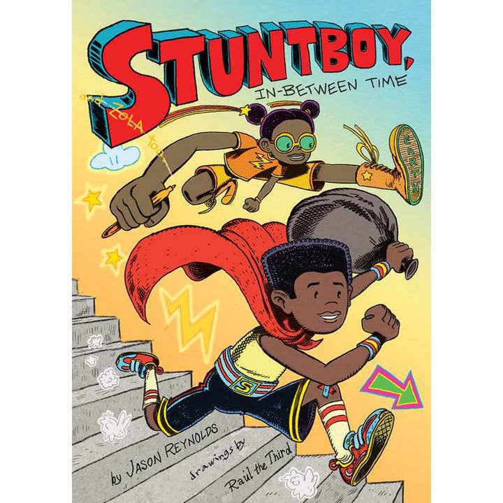 Stuntboy, In-Between Time by Jason Reynolds for wholesale by Simon & Schuster