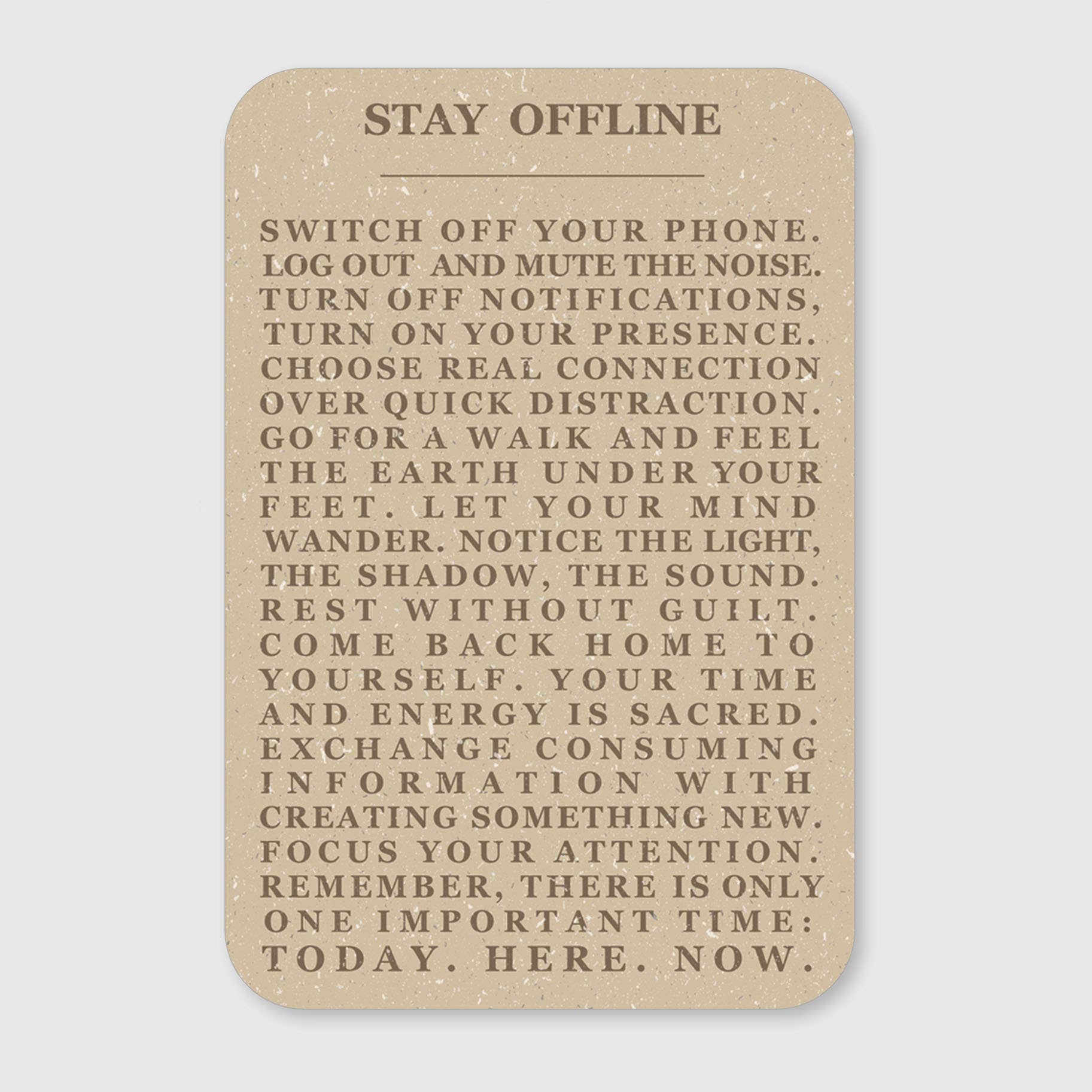 Anna Cosma - Wholesale Sticker - STICKER - STAY OFFLINE - SWITCH OFF YOUR PHONE...SUSTAINABLE1