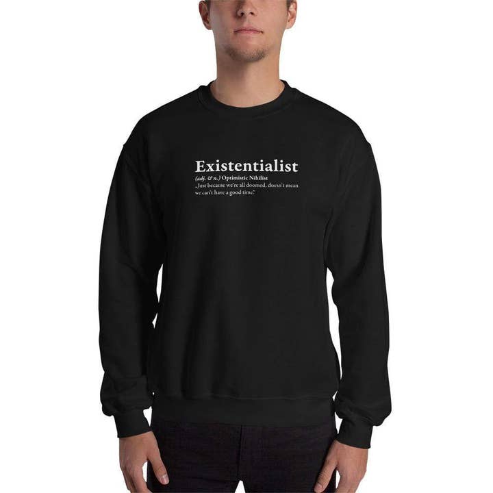 Definition av en existentialist - Sweatshirt för wholesale av The Philosopher's Shirt