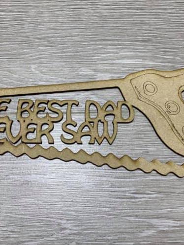 Best Dad Saw for wholesale by manchester laser cuts