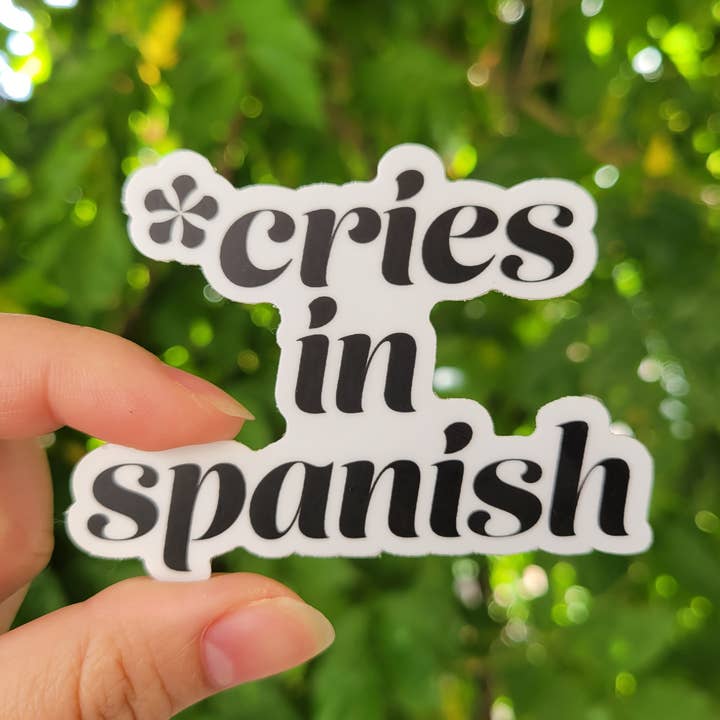 Cries in Spanish Sticker, 3X2.3 in for wholesale by Rubi Artwork