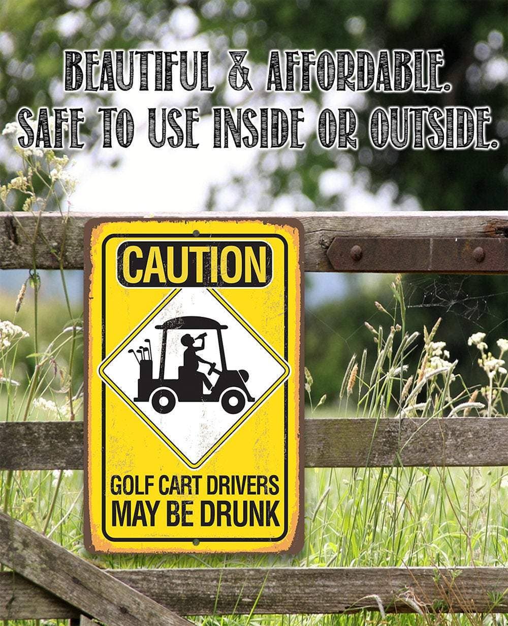 Lone Star Art Metal Signs - Wholesale Sign - Caution Golf Cart Drivers - Metal Sign7