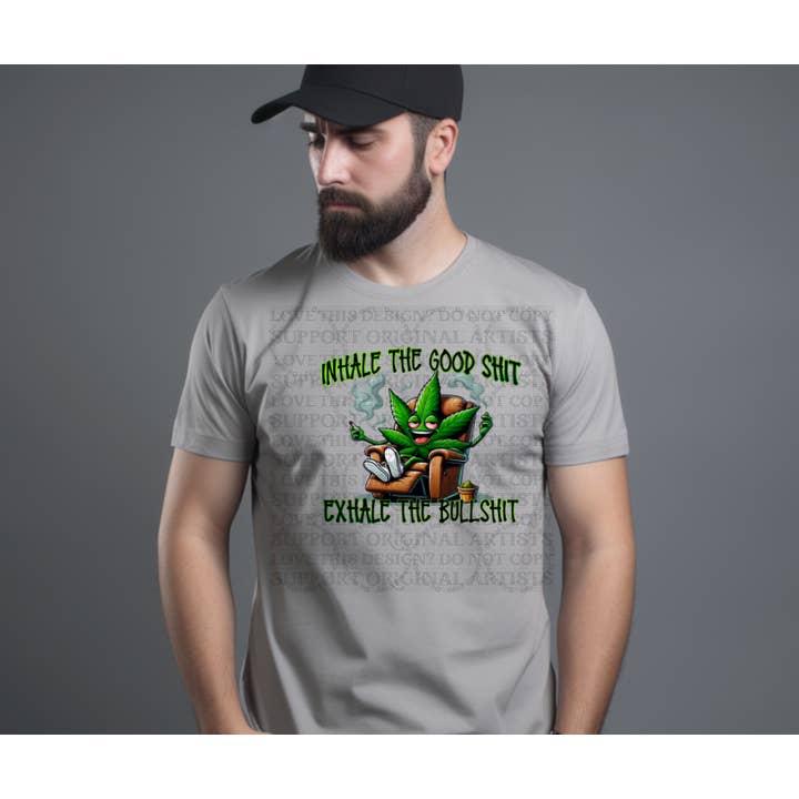 5408 - Inhale the good shit exhale the bullshit *DTF for wholesale by It's Transfer Time