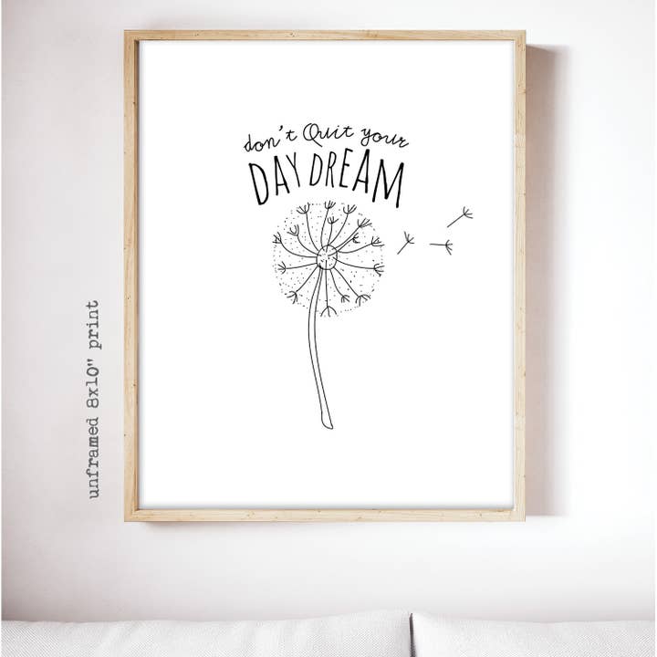 Slut ikke din dagdrøm - 8x10 Print for engroshandel hos Raincity Prints