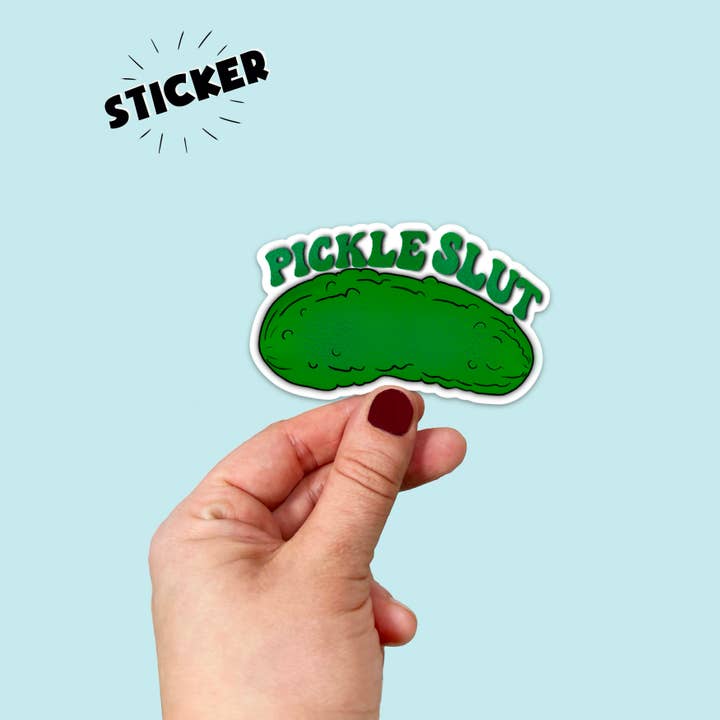 Autocollant salope cornichon en vinyle imperméable pour la vente par Songbird Artistry