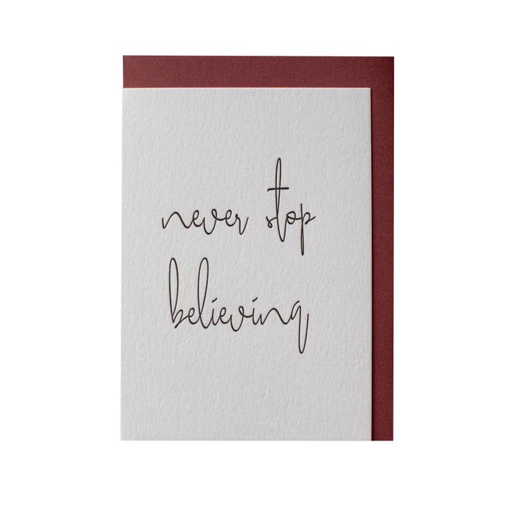 Clare Bernadette - Wholesale Encouragement Card - Never Stop Believing