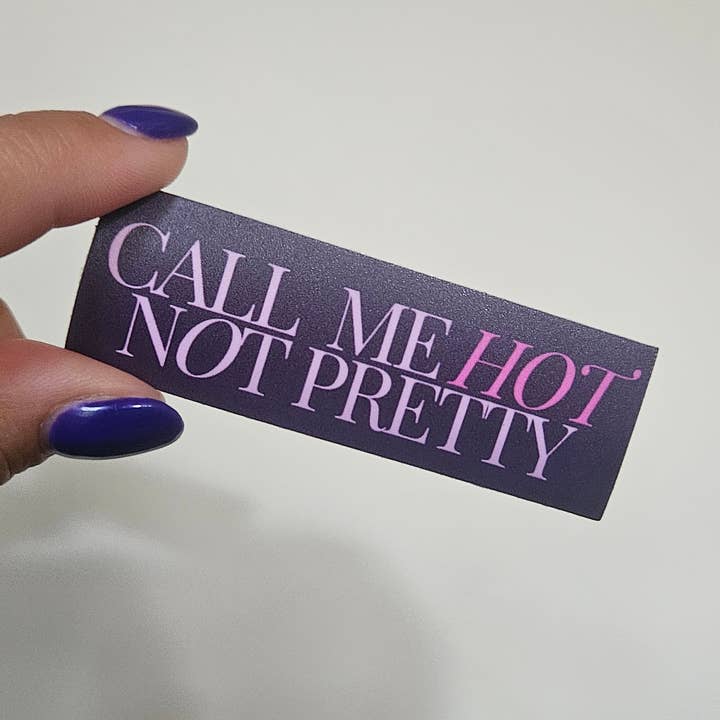 Hot Not Pretty Sticker voor wholesale door Sellado con Cera
