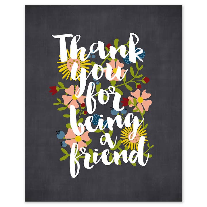 Lyrical Artworks - Wholesale Art Print - Thank You For Being A Friend - floral song lyric art print