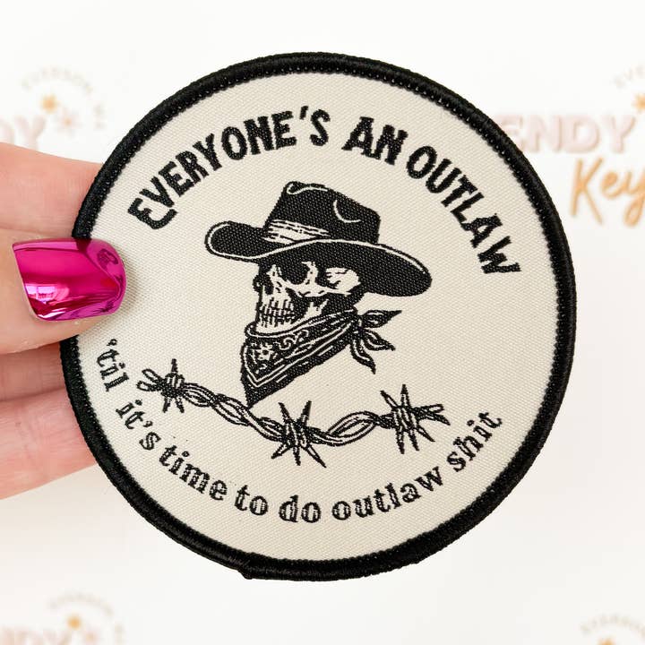 TrendyKeys - Wholesale Patch - Everyone's an Outlaw Patch for Hats & More 0