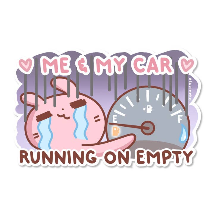 Tuzi "Me And My Car Running On Empty" Matte Waterproof Car Sticker with Gloss Spot UV for wholesale by TuziNeko
