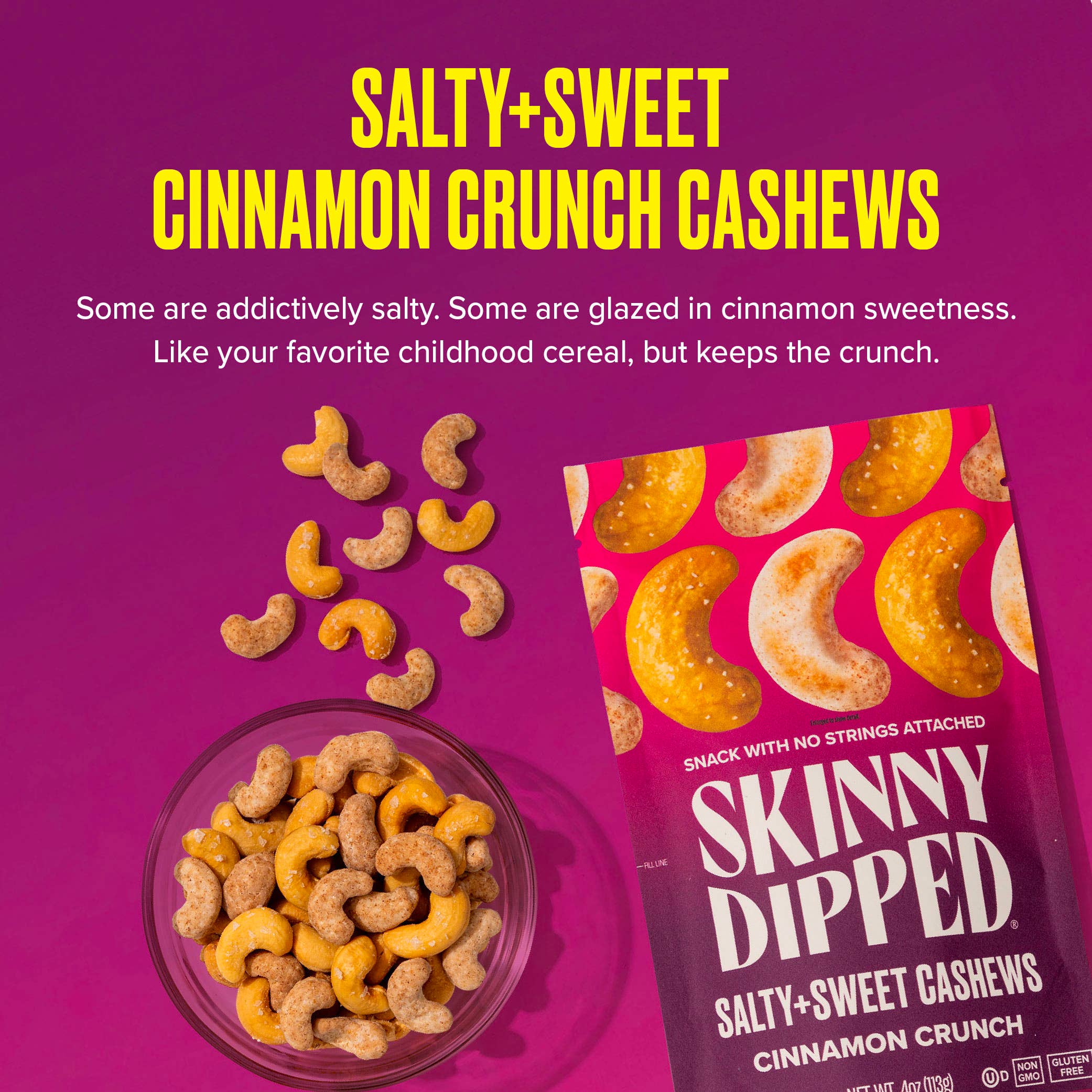 SkinnyDipped - Wholesale Nuts - Salty & Sweet Cinnamon Crunch Cashews Pouch, 4oz4