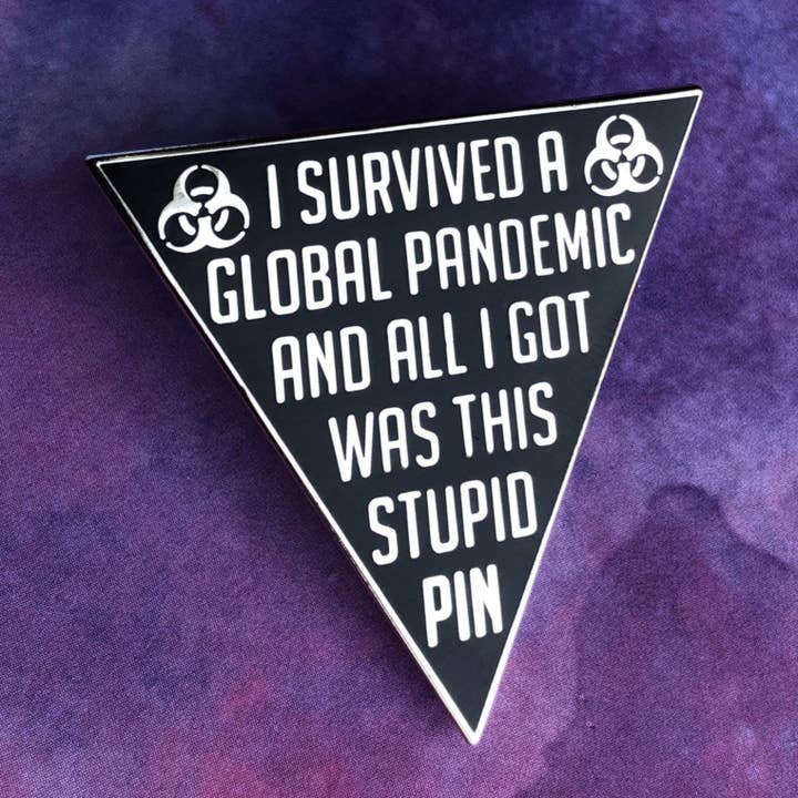 Pandemic Survivor Pin for wholesale by Rad Girl Creations