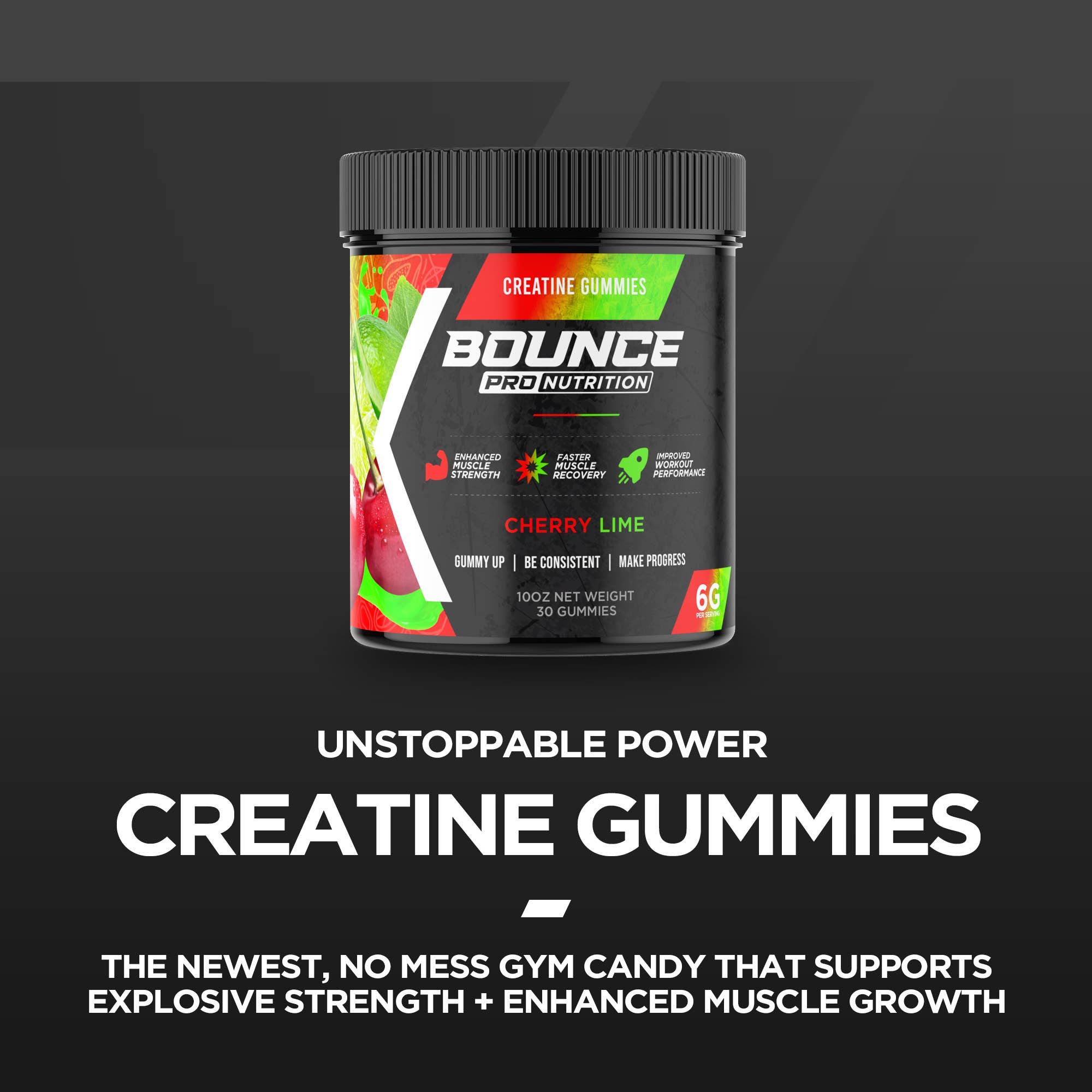 Bounce Nutrition - Wholesale Oral Supplement/Vitamin - Creatine Gummies - Cherry Lime5