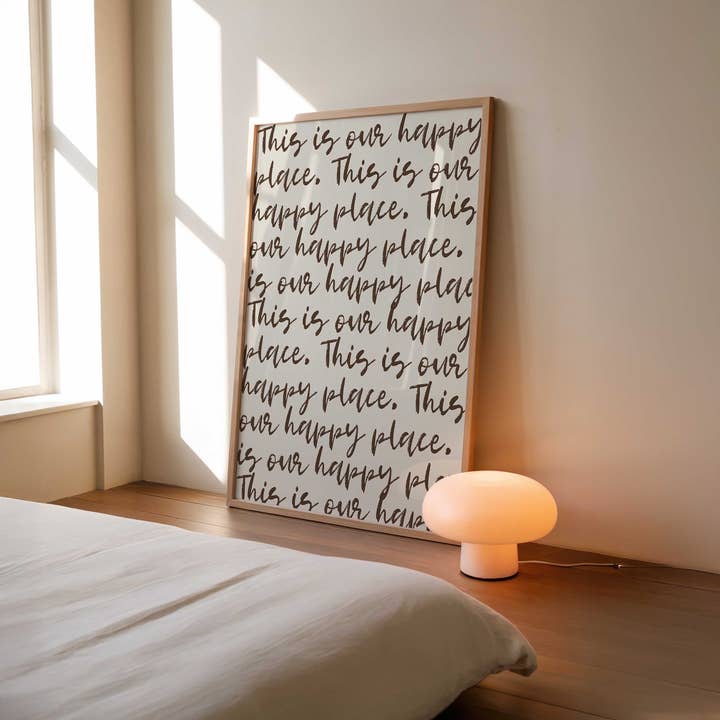 D'LUXE PRINTS - Wholesale Art Print - This Is Our Happy Place Script Print15