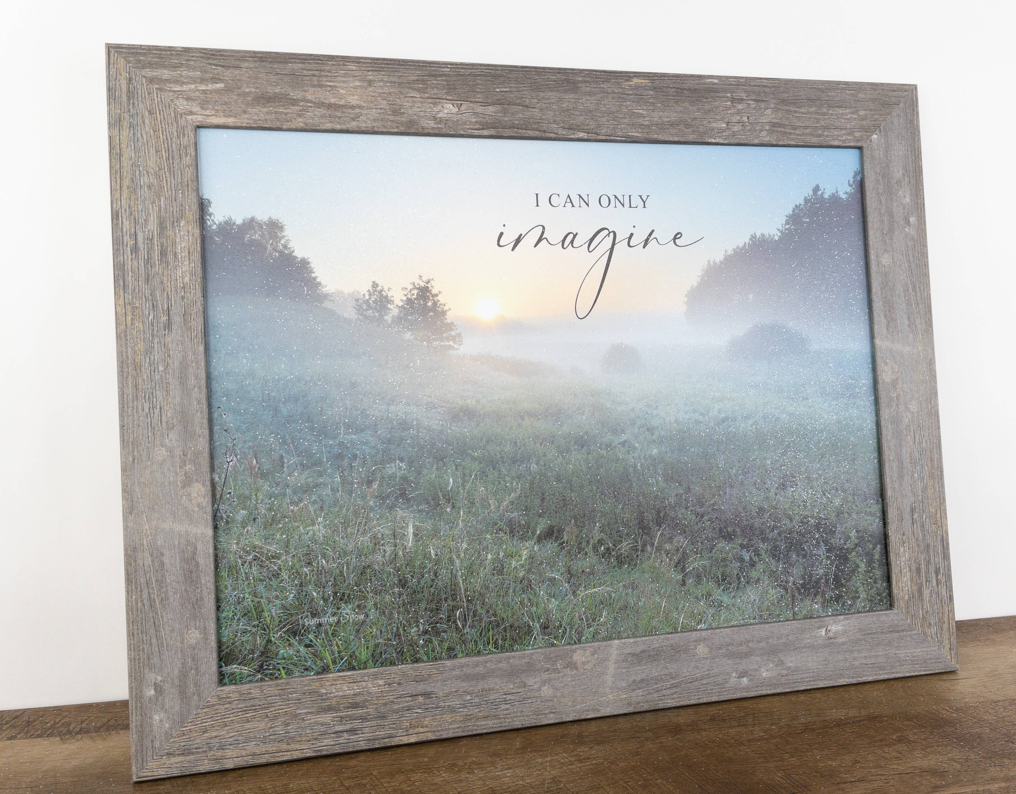 Summer Snow Art - Wholesale Art Print - I Can Only Imagine Fog Sunset Landscape Inspirational1