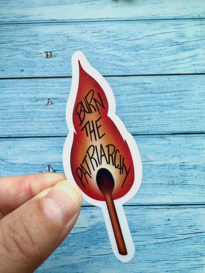 Autocollant en vinyle Burn the Patriarchy, autocollant féministe pour la vente par Melanie Feltham Art