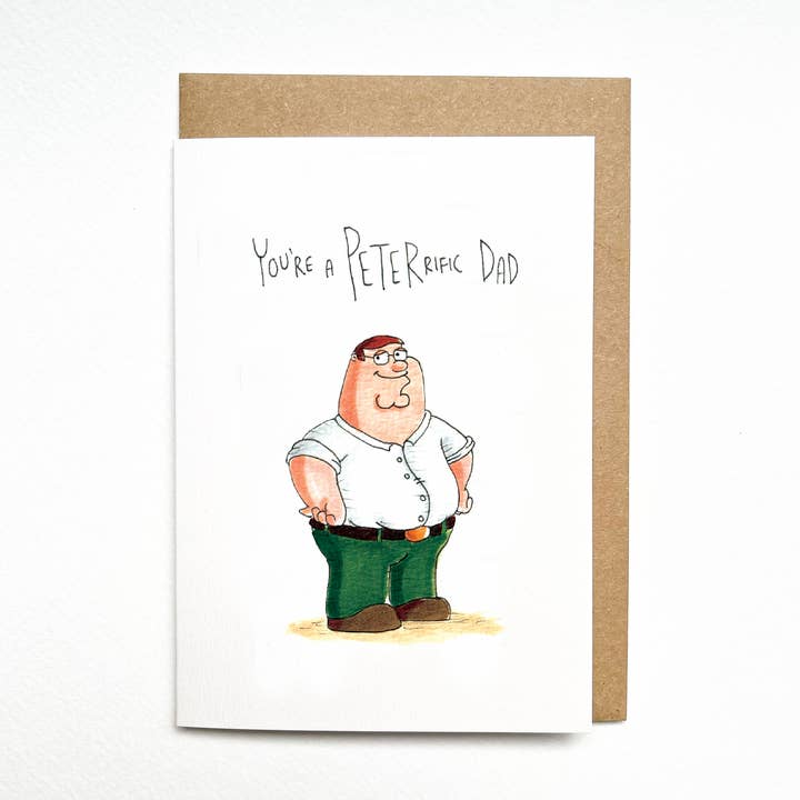 You're a Peterrific Dad for wholesale by Well Drawn