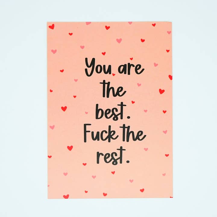 You are the Best Fuck the Rest Postcard for wholesale by ohRuby