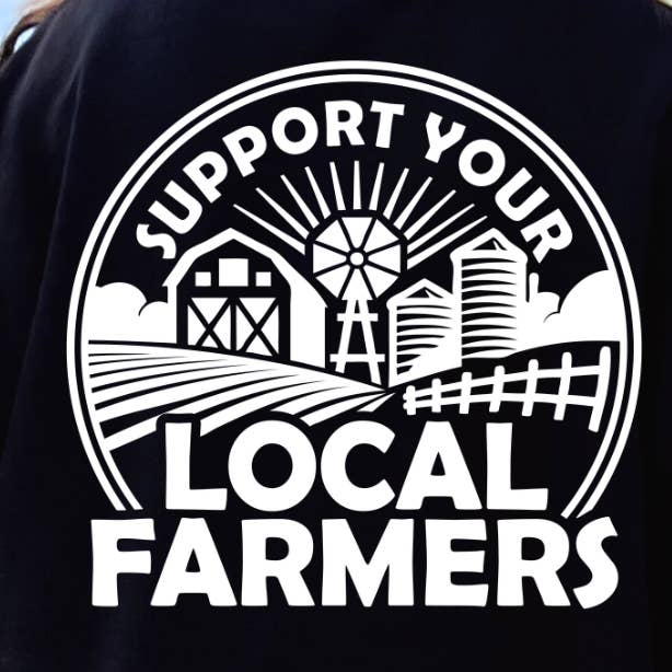 (Shirt not included) Support your LOCAL farmers in WHITE - Screen print Transfer for wholesale by TEELUX