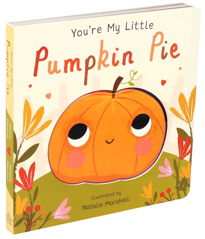 Simon & Schuster - Wholesale Baby & Toddler Book (0-2) - You're My Little Pumpkin Pie by1