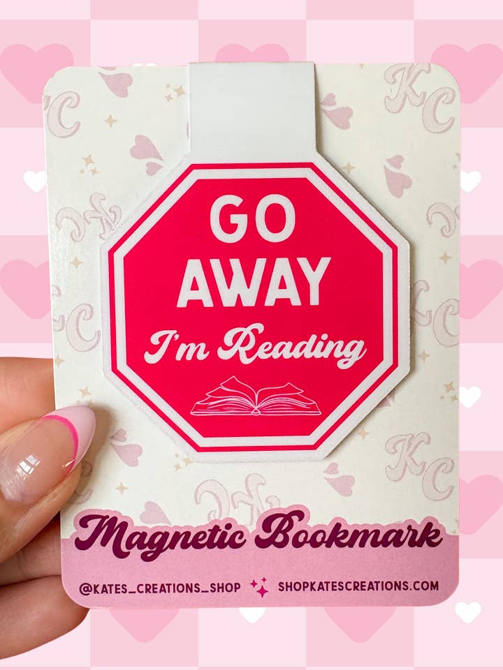 Go Away I'm Reading Stop Sign Magnetic Bookmark for wholesale by Kate’s Creations