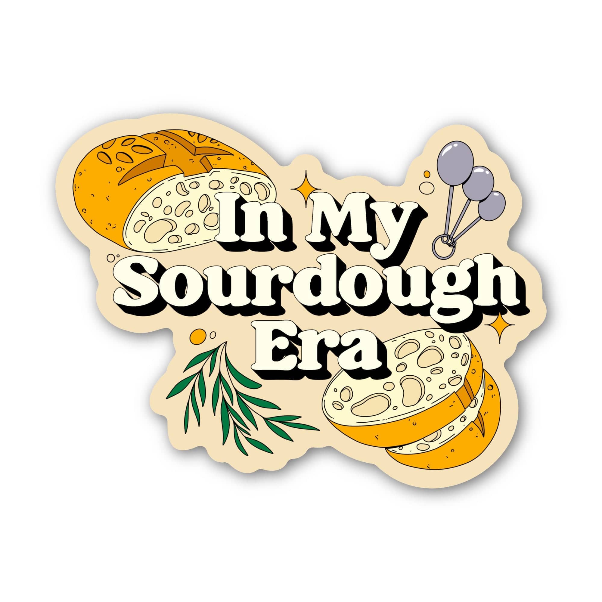 Big Moods - Wholesale Sticker - In My Sourdough Era Sticker1
