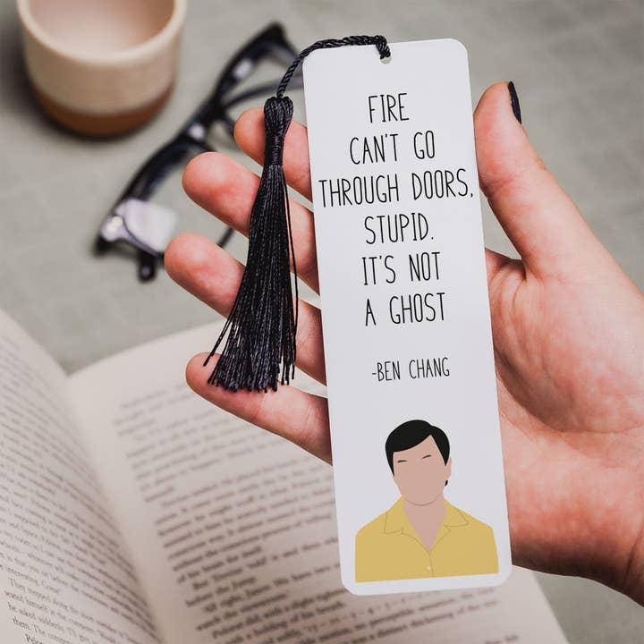 Marque-page citation "Feu" de Ben Chang | Série TV Community pour la vente par Callisto Design House