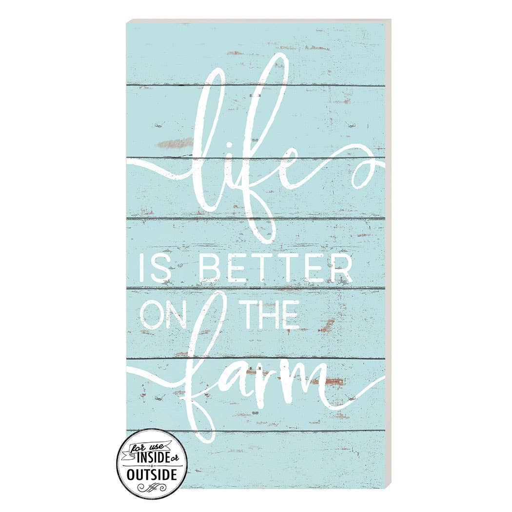 Kindred Hearts - Wholesale Sign - 11x20 Life Is Better Farm Whitewash Indoor Outdoor Sign3