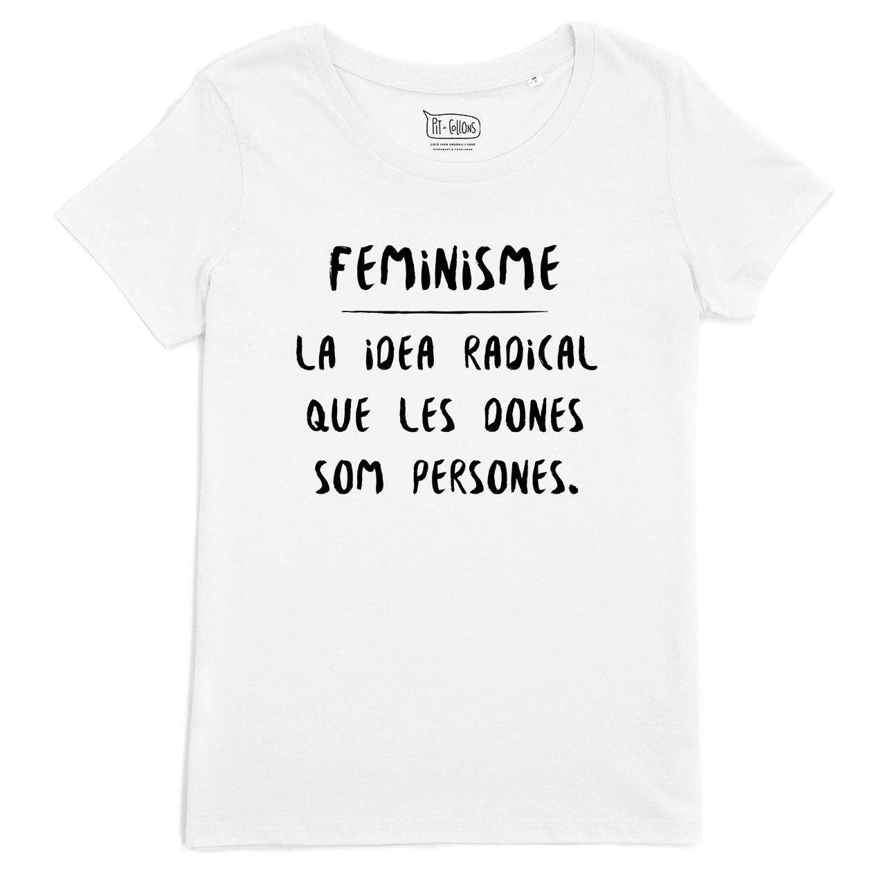 Pit i Collons - Wholesale Screen Printed T-Shirt - Women's - Feminism1