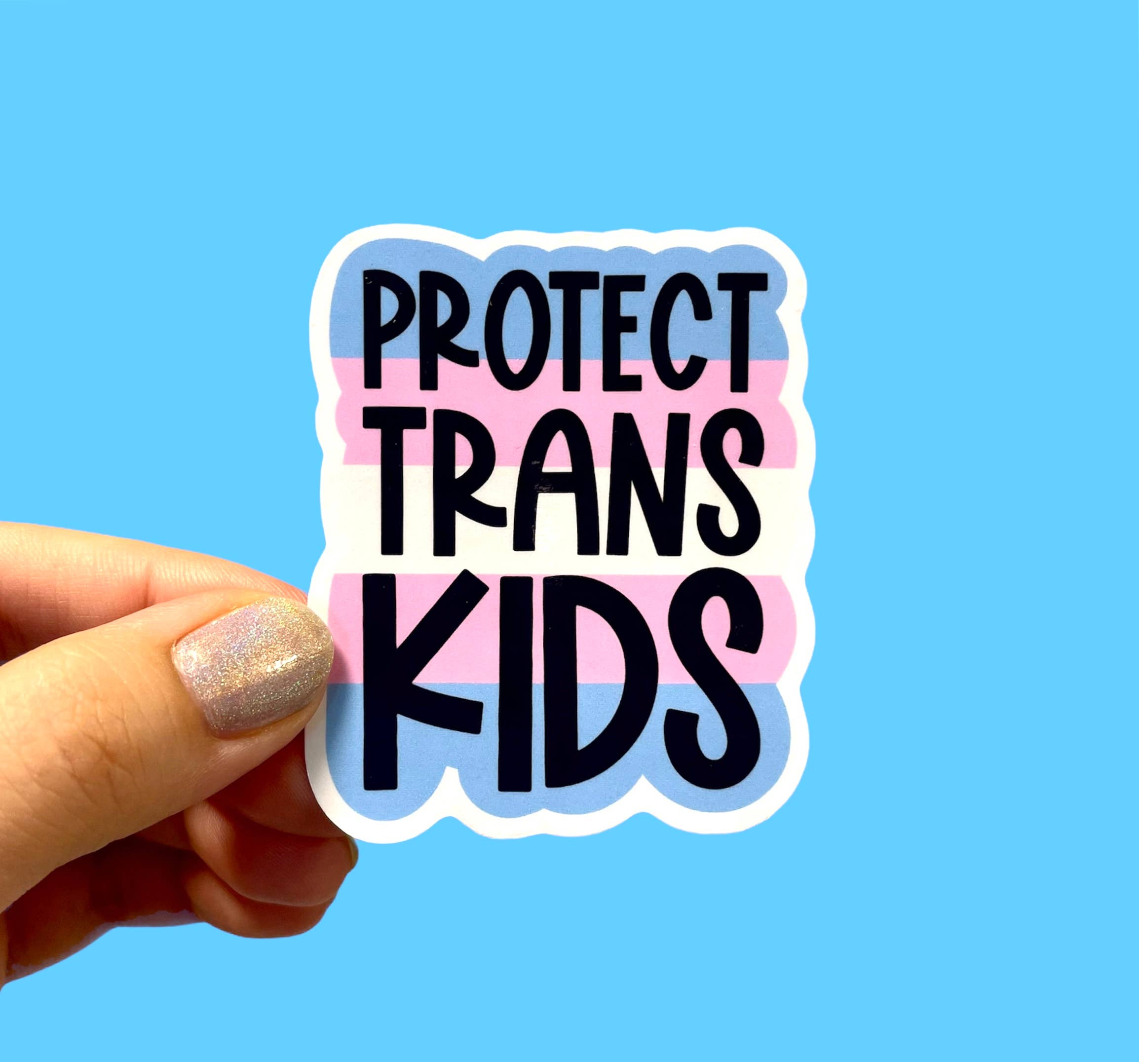 Radical Buttons - Wholesale Sticker - Protect trans kids sticker, Pride sticker, LGBTQ sticker