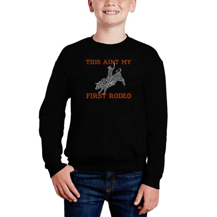 This Aint My First Rodeo - Boy's Word Art Sweatshirt for wholesale by LA Pop Art
