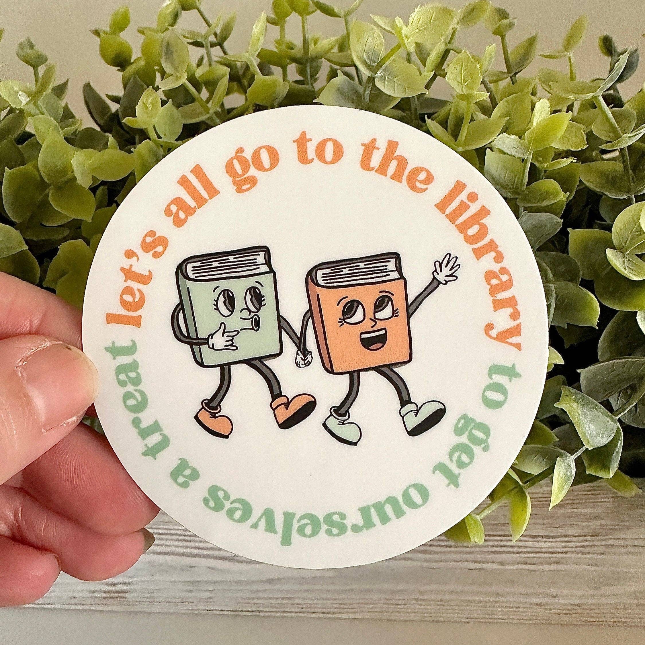Alyssa Mae Crafts - Wholesale Sticker - Let's Go to the Library Sticker2