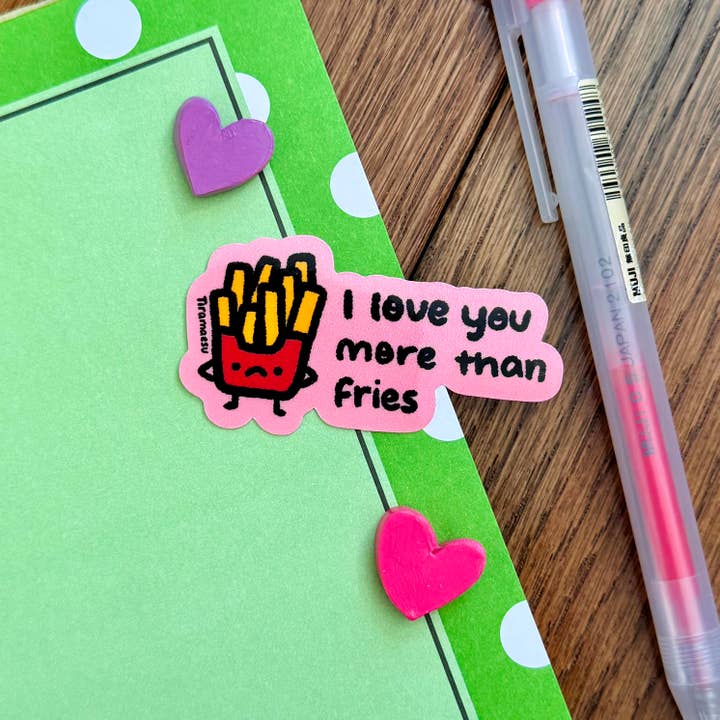 I Love You More Than Fries Stickers for wholesale by Tiramaesu