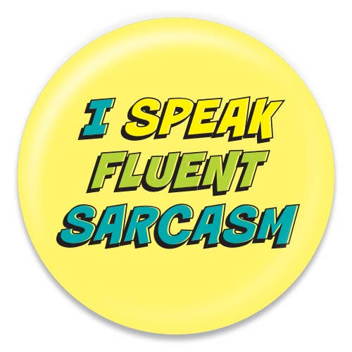 Je parle couramment le sarcasme. pour la vente par ChattySnaps