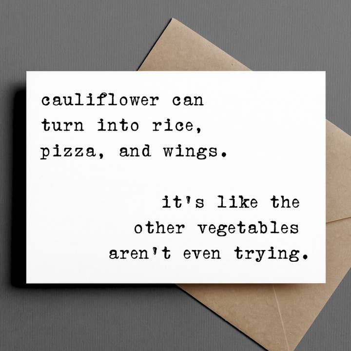 Ink & Attitude Stationery Company - Wholesale Everyday Greeting Card - funny quotes about life anytime card | cauliflower