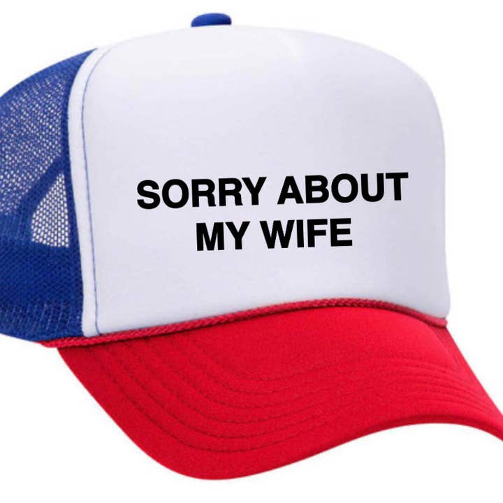 Inappropriate Trucker Hats – boné - Unissexo por atacado – Desculpe, sobre o Chapéu My Wife Trucker23