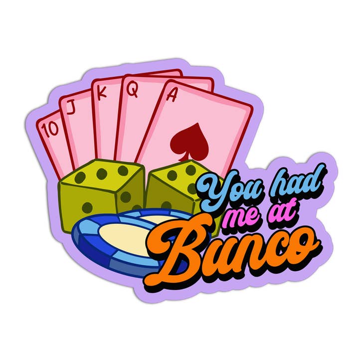 Je had me bij Bunco Girlie Gambling Textured Stickers. voor wholesale door Girls Printing House