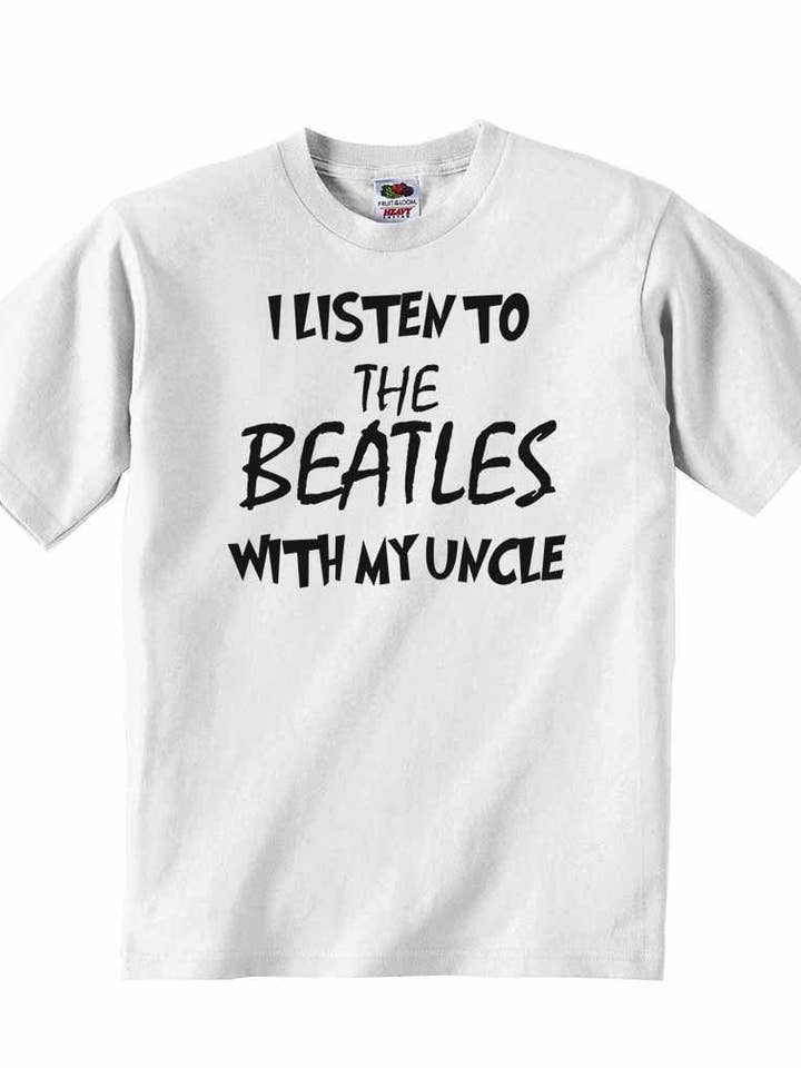 I Listen to the Beatles (English Rock Band) With My Uncle - Baby T-shirt for wholesale by Little Ratbag