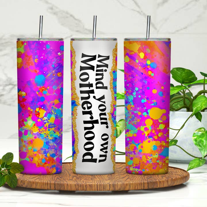 Tänk på ditt eget moderskap 20oz Skinny Tumbler för wholesale av Rebelle Tree Boutique