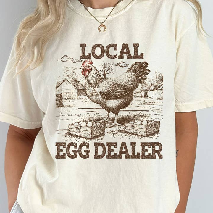 Local Egg Dealer Funny Chicken Comfort Colors Tee for wholesale by Kissed Apparel