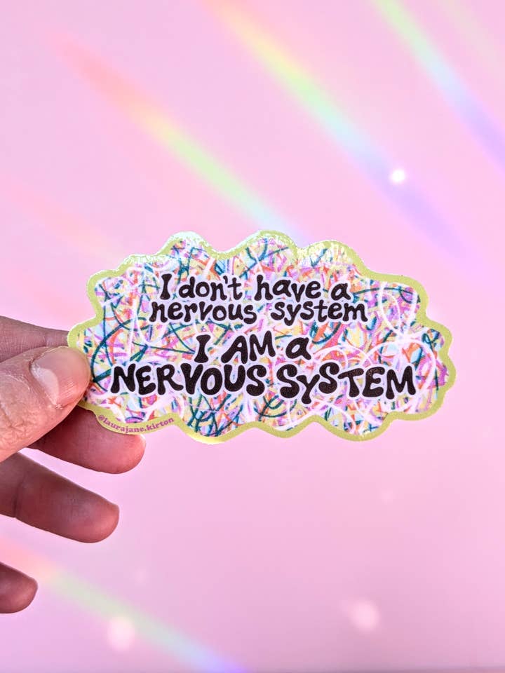 I am a Nervous System Vinyl Sticker for wholesale by Laura Jane Kirton