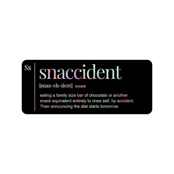 Juju and Moxie - Wholesale Sticker - Snaccident Definition Holographic Vinyl Sticker