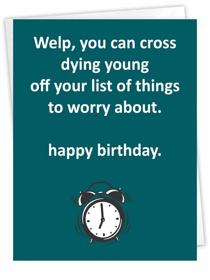 Cartão de aniversário espirituoso | Cartões de Aniversário Engraçados | Morrer por atacado de Blue Spark Card Co