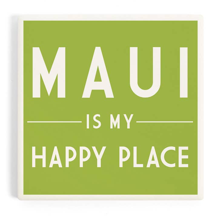 CERAMIC COASTER Maui is My Happy Place, Simply Said for wholesale by Lantern Press
