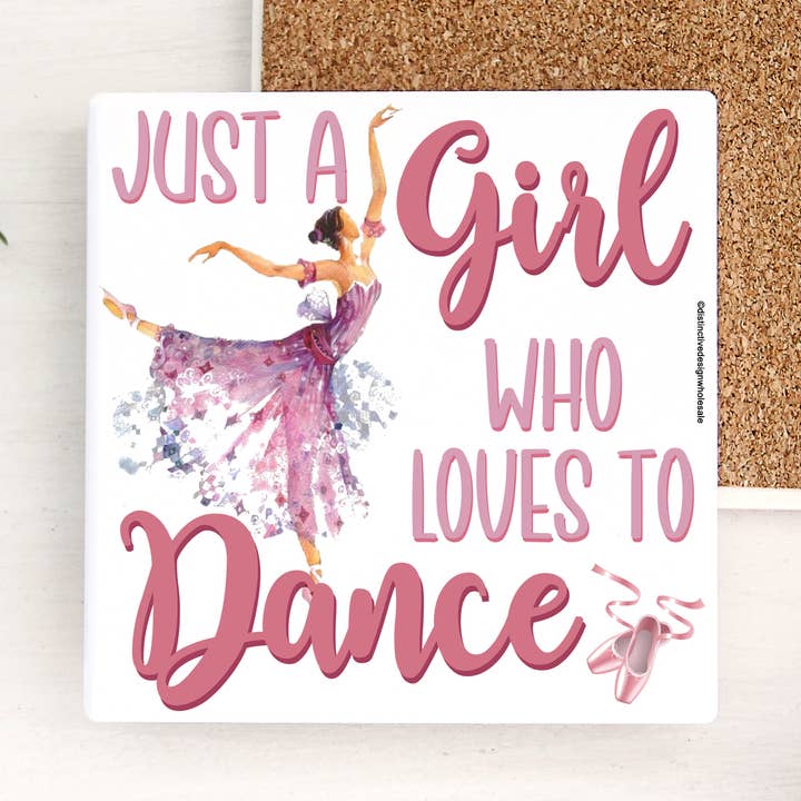 Azulejo de regalo con diseño de «Just A Girl Who Loves To Dance» con caballete incluido para venta al por mayor de Distinctive Design Wholesale