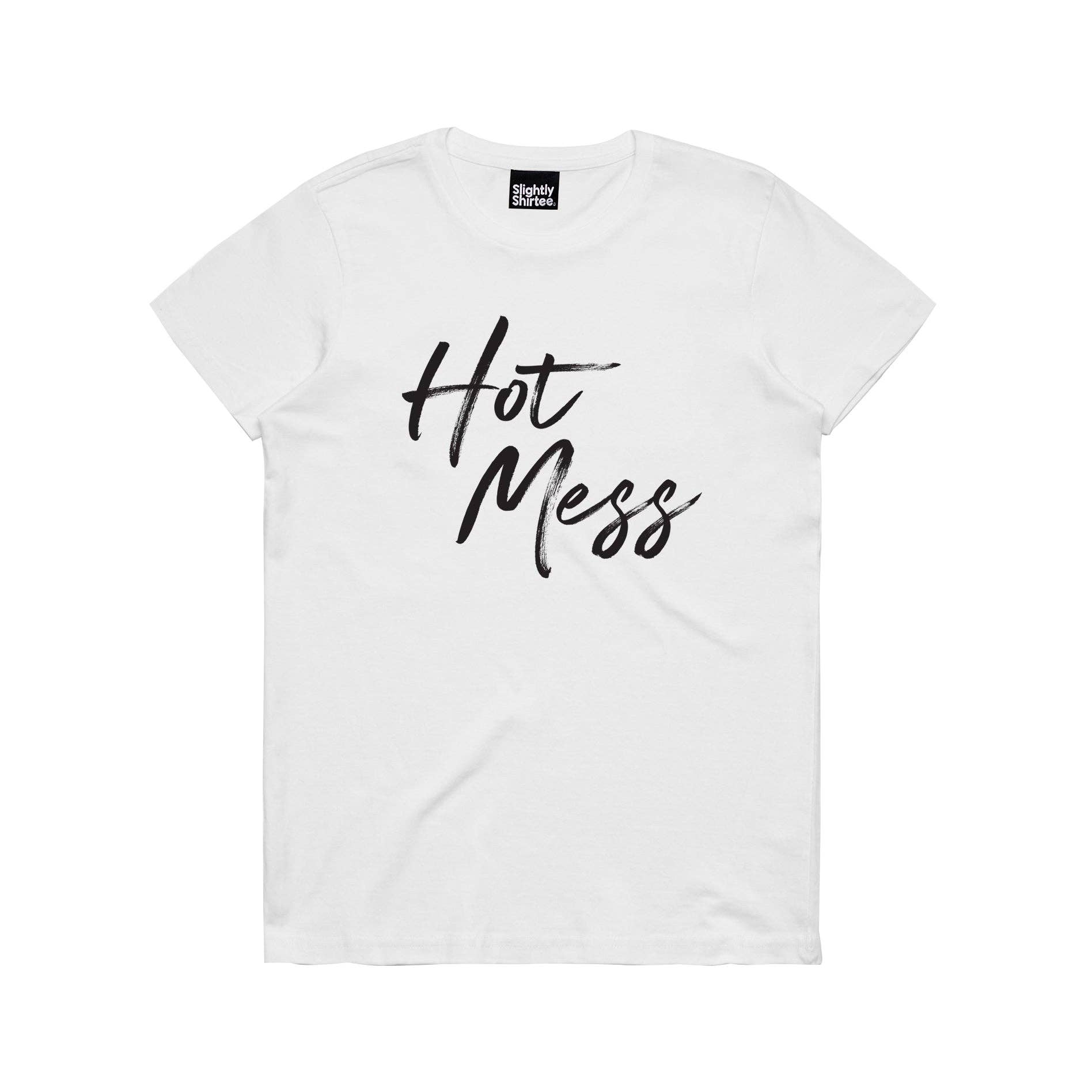 Slightly Shirtee - Wholesale Screen printed t-shirt – Women′s - Hot Mess tee1
