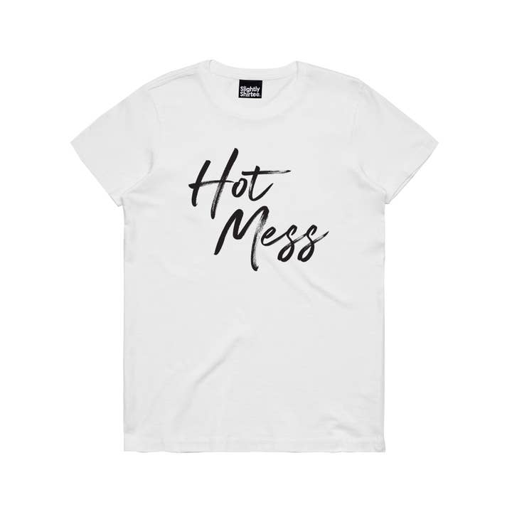 Slightly Shirtee - Wholesale Screen printed t-shirt – Women′s - Hot Mess tee1