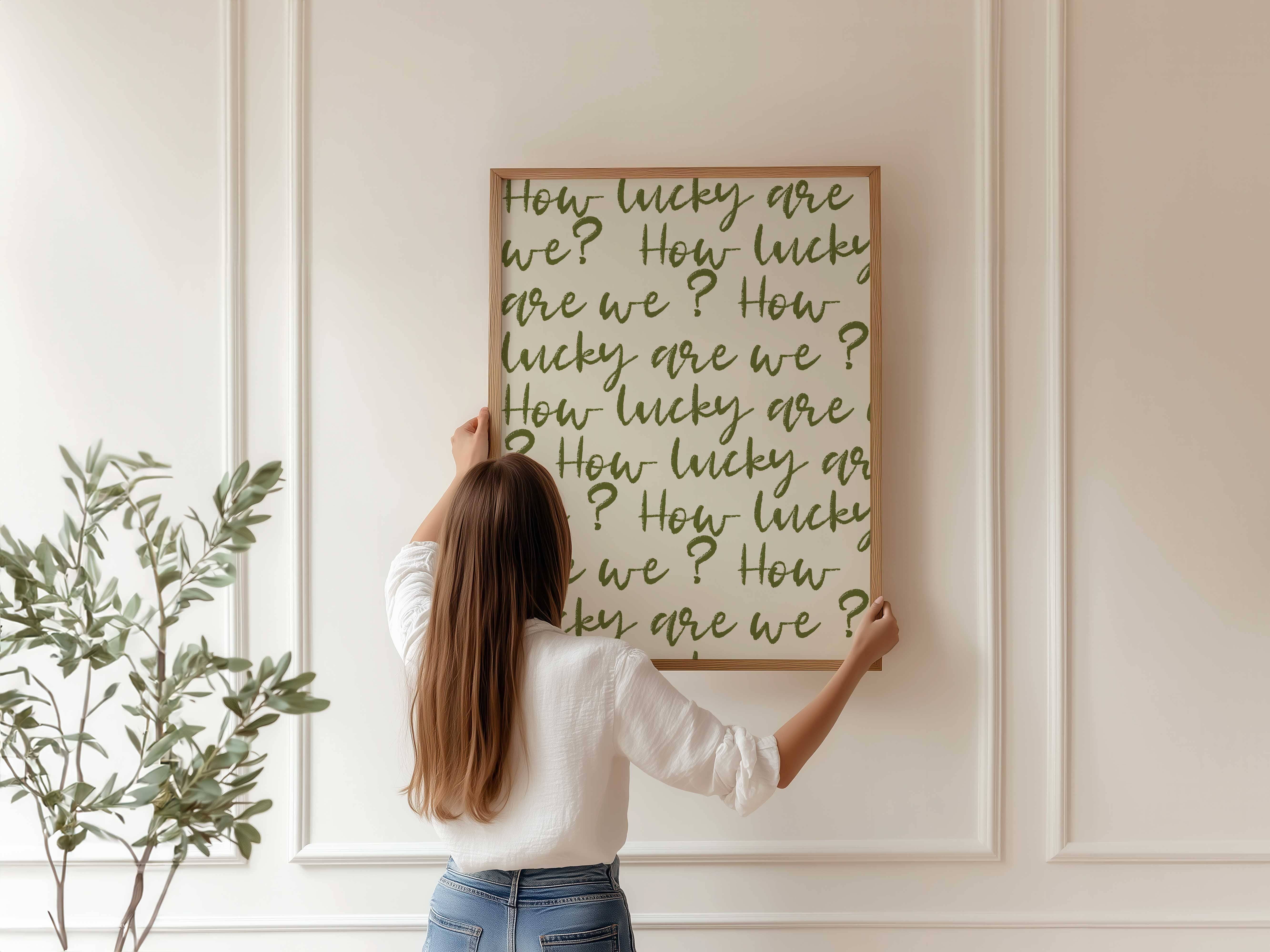 D'LUXE PRINTS - Wholesale Art Print - How Lucky Are We Script Print11