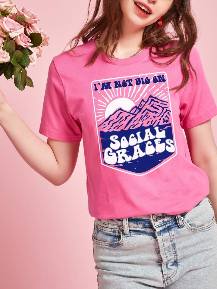 I'm Not Big on Social Graces | Women's T-Shirt | Ruby’s Rubbish® for wholesale by Ruby’s Rubbish